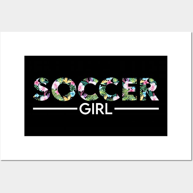 Soccer girl floral design. Perfect present for mom dad friend him or her Wall Art by SerenityByAlex